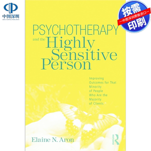 预售【按需印刷】英文原版 心理治疗与高度敏感的人 Psychotherapy and the Highly Sensitive Person 原装进口正版书籍