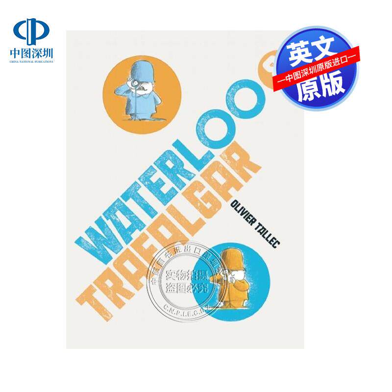 预售英文原版 滑铁卢与特拉法加 精装儿童绘本 Waterloo & Trafalgar Tallec  Olivier 艺术