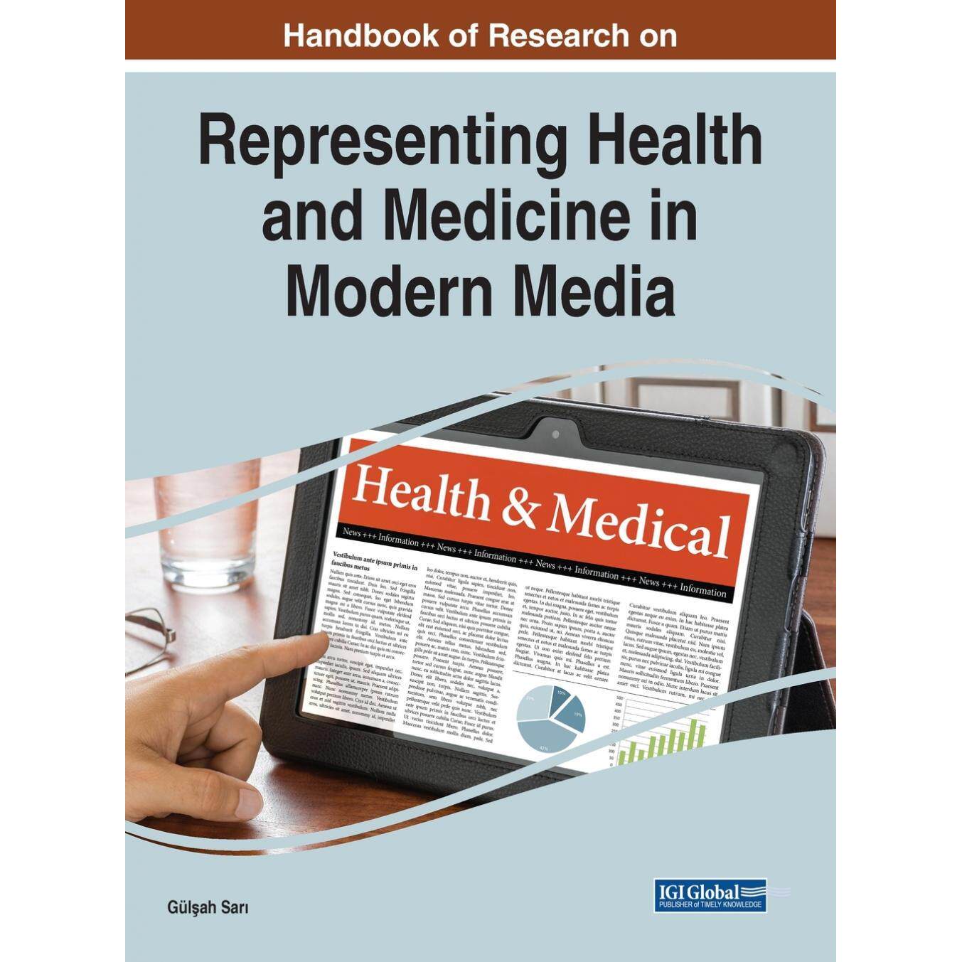【预售 按需印刷】英文原版现代媒体中健康与医学表现手册Handbook of Research on Representing Health and Medicine in Modern