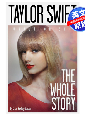 英文原版 泰勒斯威夫特 成名之路 明星传记小说 Taylor Swift The Whole Story 流行巨星霉霉人物传记故事书