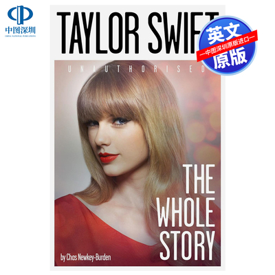 英文原版 泰勒斯威夫特 成名之路 明星传记小说 Taylor Swift The Whole Story 流行巨星霉霉人物传记故事书