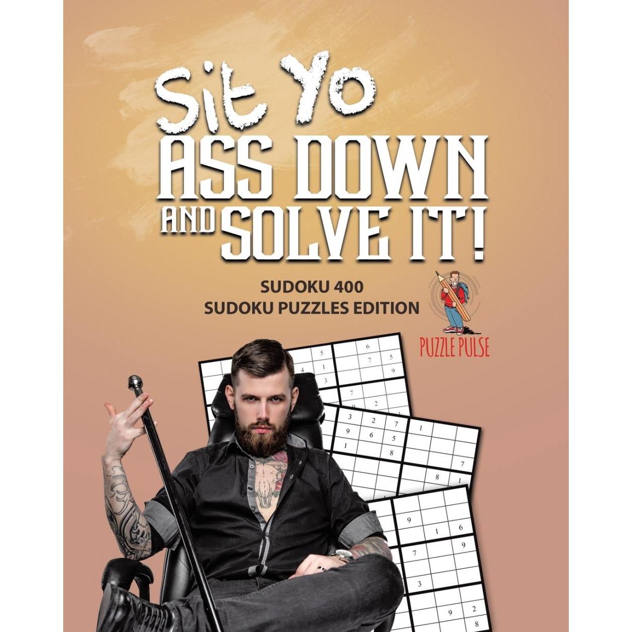 【预售 按需印刷】英文原版Sit Yo Ass Down And Solve It!进口原版正版书籍