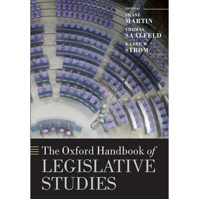 预售【按需印刷】英文原版 The Oxford Handbook of Legislative Studies牛津立法研究手册 牛津大学出版 原版进口正版书籍