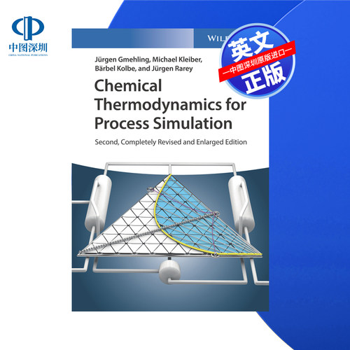 【预售 按需印刷】Wiley出版 过程模拟的化学热力学 第2版Chemical Thermodynamics for Process Simulation 2nd 进口英文正版书籍