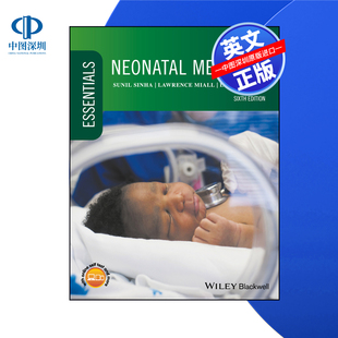 Essential 进口英文正版 书籍 新生儿基本药物 Medicine Wiley出版 按需印刷 预售 Neonatal