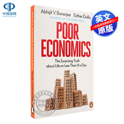 英文原版 Poor Economics 贫穷的本质 社会理论发展经济学 社会科学 诺贝尔经济学奖获得者班纳吉和迪弗洛作品