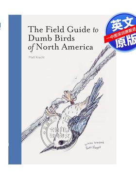 英文原版 北美笨鸟实地指南 The Field Guide to Dumb Birds of America 生命科学 科普