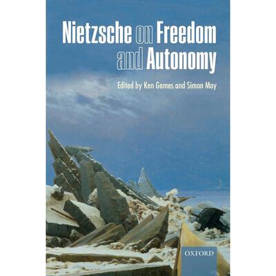 预售【按需印刷】英文原版 Nietzsche on Freedom and Autonomy尼采论自由与自治 牛津大学出版 原版进口正版书籍