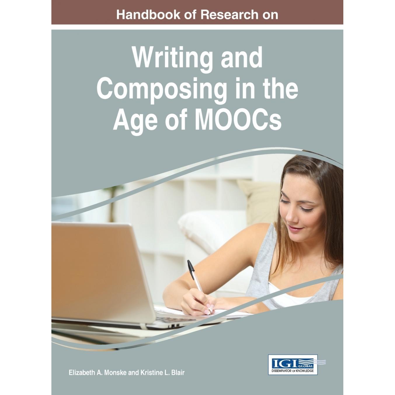 【预售 按需印刷】英文原版MOOC时代写作与构成研究手册Handbook of Research on Writing and Composing in the Age of MOOCs原装