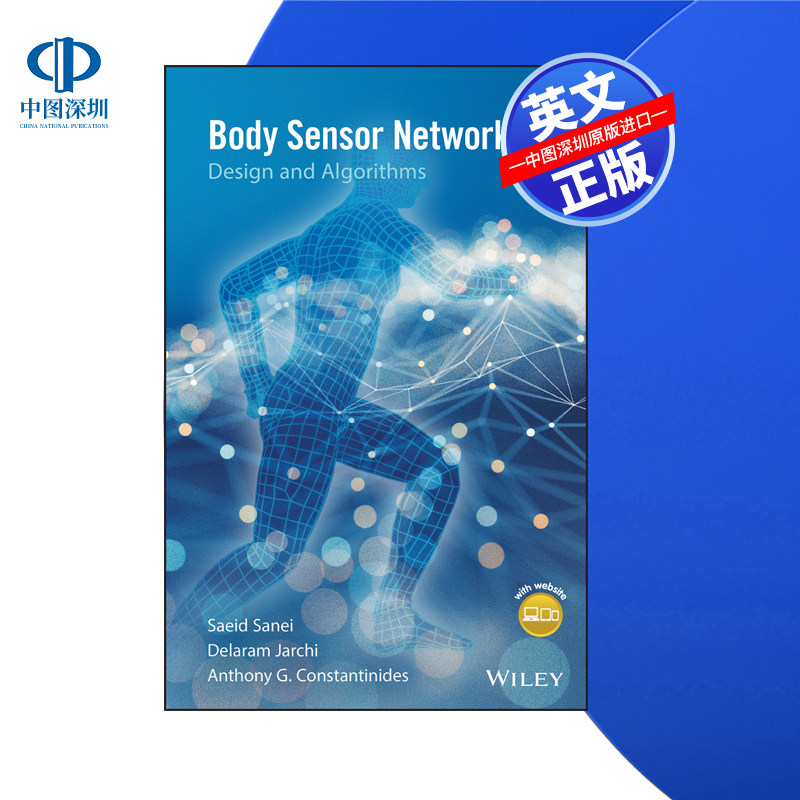 【预售 按需印刷】Wiley出版 身体传感器网络，设计和算法 Body Sensor Networking, Design and Algorithms 进口英文正版书籍