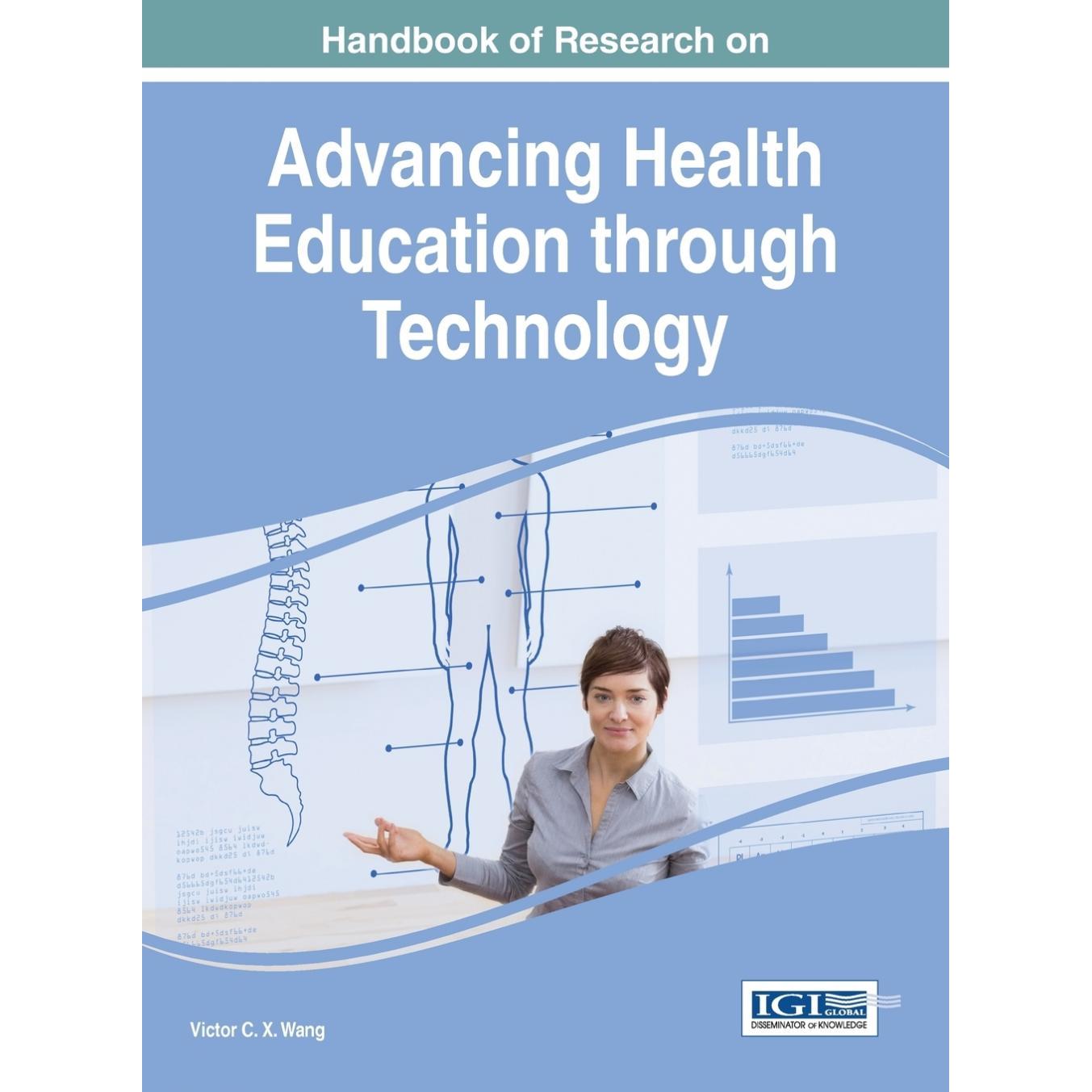 【预售 按需印刷】英文原版健康教育通过技术进步的研究手册Handbook of Research on Advancing Health Education through Techno