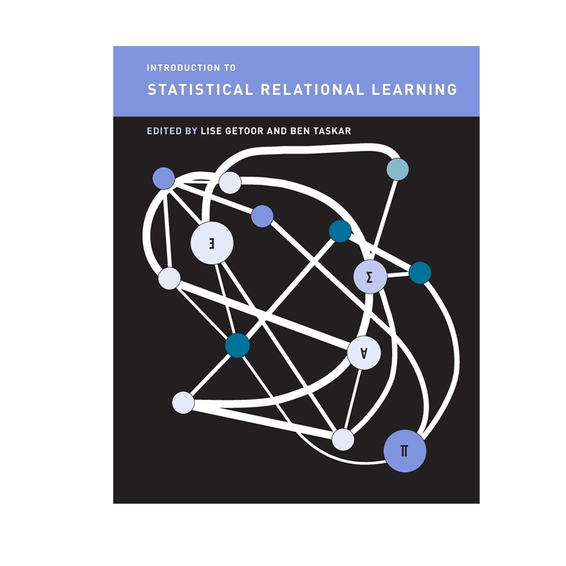 【预售 按需印刷】统计关系学习导论 Introduction to Statistical Relational Learning 进口英文正版书籍