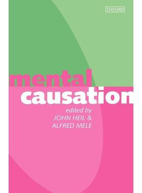 预售【按需印刷】英文原版 Mental Causation心理因果关系 牛津大学出版 原版进口正版书籍