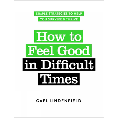 如何在困难时期感觉良好