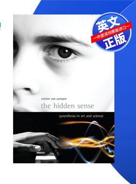 【预售 按需印刷】隐藏的感觉:艺术和科学中的联觉 The Hidden Sense: Synesthesia in Art and Science 进口英文正版书籍