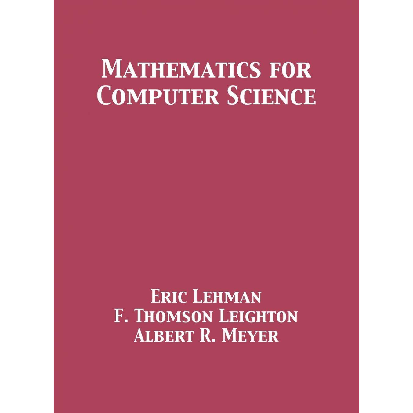 【预售 按需印刷】英文原版 计算机科学的数学 Mathematics for Computer Science 进口原版正版书籍