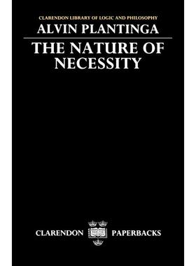 预售【按需印刷】英文原版 The Nature of Necessity 必然性的本质 牛津大学出版 原版进口正版书籍
