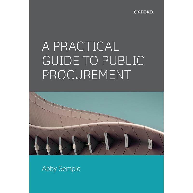 预售【按需印刷】英文原版 Practical Guide to Public Procurement公共采购实践指南 牛津大学出版 原版进口正版书籍