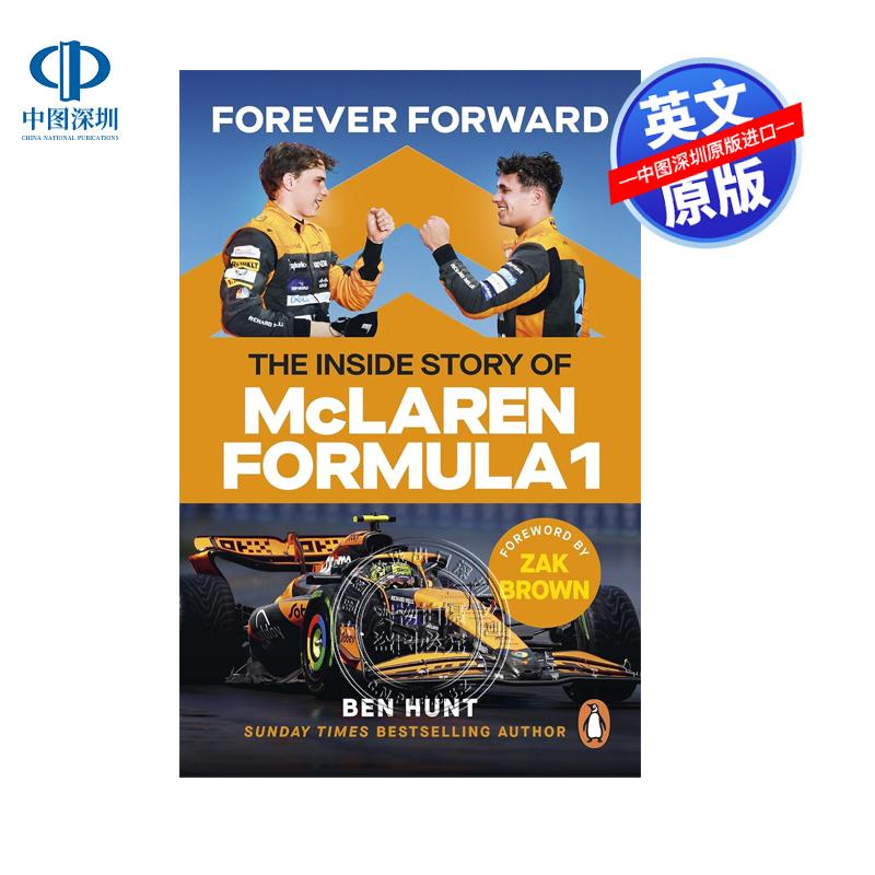 英文原版 Forever Forward 永远向前 迈凯轮一级方程式的内部故事 F1 Hunt Ben 体育运动 平装 英版