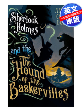 英文原版 福尔摩斯的故事 巴斯克维尔的猎犬The Hound of the Baskervilles 柯南 道尔 Conan Doyle 侦探小说 进口书籍