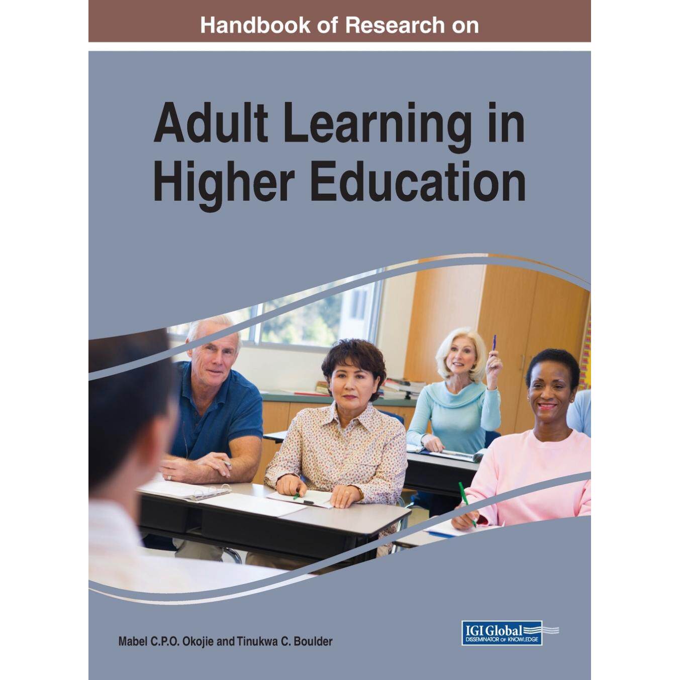 【预售 按需印刷】英文原版高等教育中成人学习研究手册Handbook of Research on Adult Learning in Higher Education原装进口正