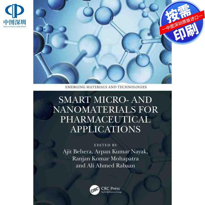 预售【按需印刷】英文原版 用于药物应用的智能微纳米材料 Smart Micro- and Nanomaterials for Pharmaceutical Applications 原