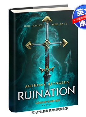 英文原版 破败之咒 英雄联盟官方设定小说 精装 Ruination: A League of Legends 拳头游戏 Anthony Reynolds 魔幻幻想奇幻小说