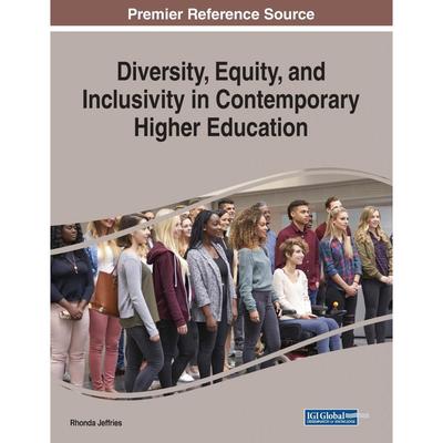 【预售 按需印刷】英文原版当代高等教育中的多样性、公平与包容性Diversity  Equity  and Inclusivity in Contemporary Higher E