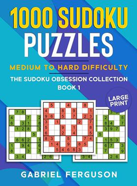 【预售 按需印刷】英文原版1000 Sudoku Puzzles Medium to Hard difficulty进口原版正版书籍