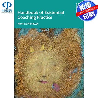 预售【按需印刷】英文原版 存在主义辅导实践手册 The Handbook of Existential Coaching Practice 原装进口正版书籍