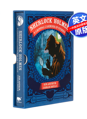 英文原版 夏洛克·福尔摩斯探案集之扣人心弦的故事小说合集 Sherlock Holmes: A Gripping Casebook of Stories
