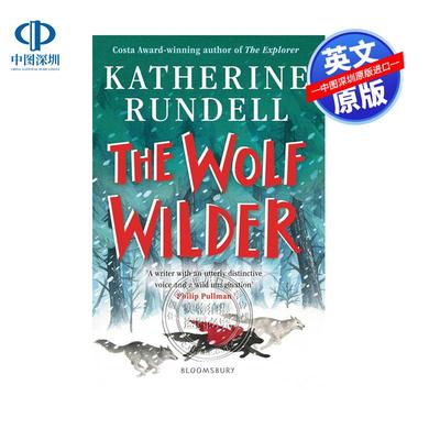 现货英文原版 骑狼女孩 The Wolf Wilder 雪地荒野中的友谊希望和冒险故事小说 中小学生课外英语读物