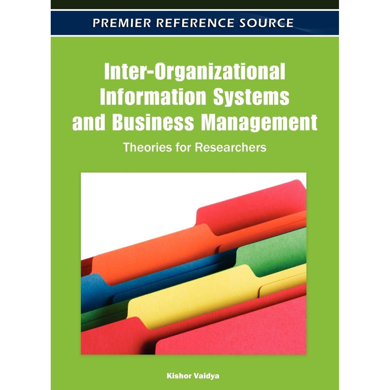 【预售 按需印刷】英文原版跨组织信息系统与商业管理Inter-Organizational Information Systems and Business Management原装进
