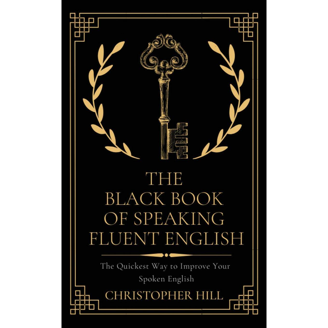 【预售 按需印刷】英文原版 流利英语黑皮书 The Black Book of Speaking Fluent English 进口原版正版书籍