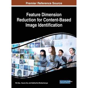 英文原版 Identificat Image Reduction 预售 按需印刷 for 图像识别 基于内容 Based 特征维度缩减Feature Content Dimension
