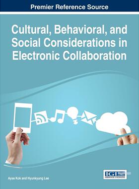 【预售 按需印刷】英文原版电子协作中的文化、行为和社会考量Cultural  Behavioral  and Social Considerations in Electronic C