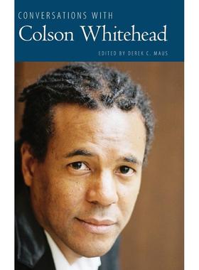 预售【按需印刷】英文原版 与科尔森·怀特黑德的对话 Conversations with Colson Whitehead 原装进口正版书籍