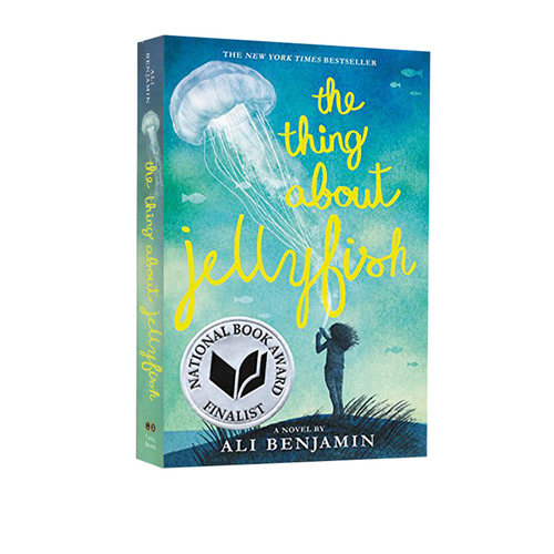 现货 关于水母的事英文原版小说 The Thing About Jellyfish  儿童文学 美国国家图书奖 纽约时报畅销书 青少年课外阅读故事书