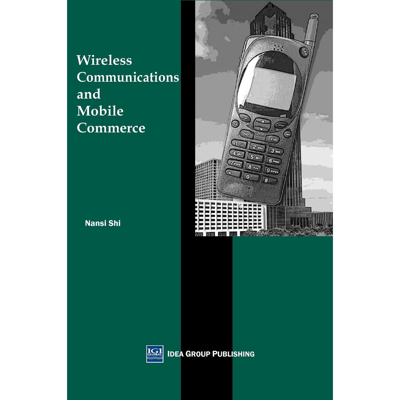 【预售 按需印刷】英文原版无线通信与移动商务Wireless Communications and Mobile Commerce原装进口正版书籍