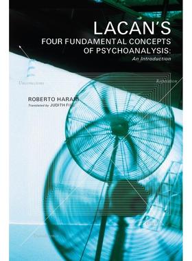 【预售 按需印刷】英文原版拉康的四个精神分析基本概念Lacan s Four Fundamental Concepts of Psychoanalysis原装进口正版书籍