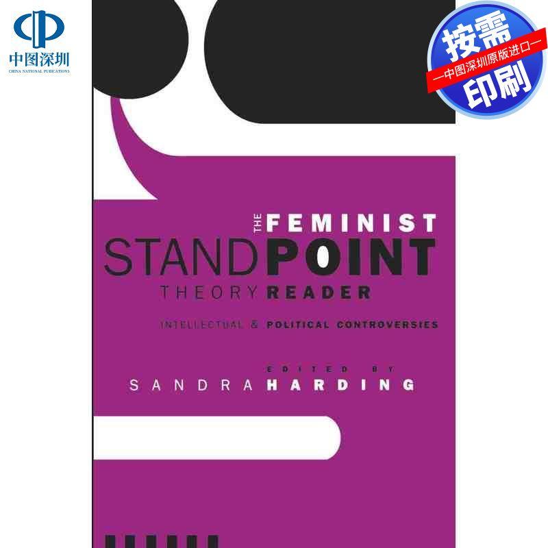 预售【按需印刷】英文原版 女性主义立场理论读本 The Feminist Standpoint Theory Reader 原装进口正版书籍
