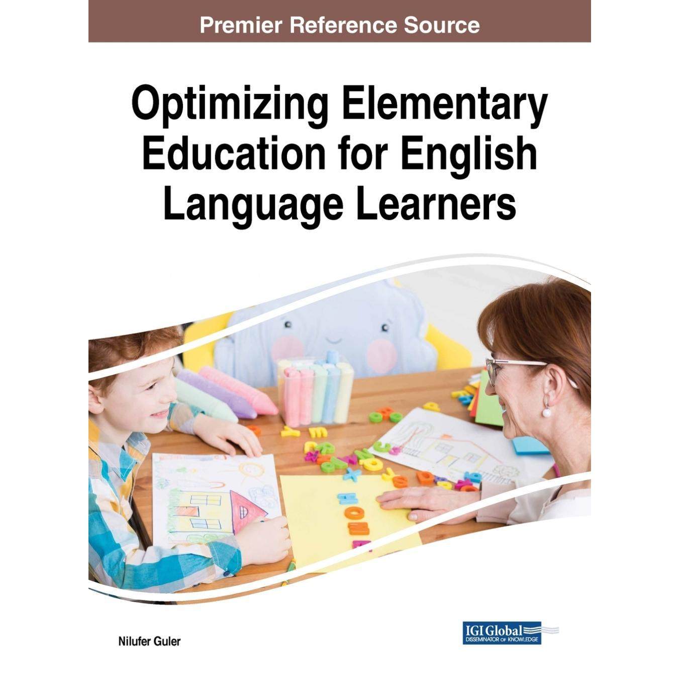 【预售 按需印刷】英文原版优化英语学习者的初级教育Optimizing Elementary Education for English Language Learners原装进口正