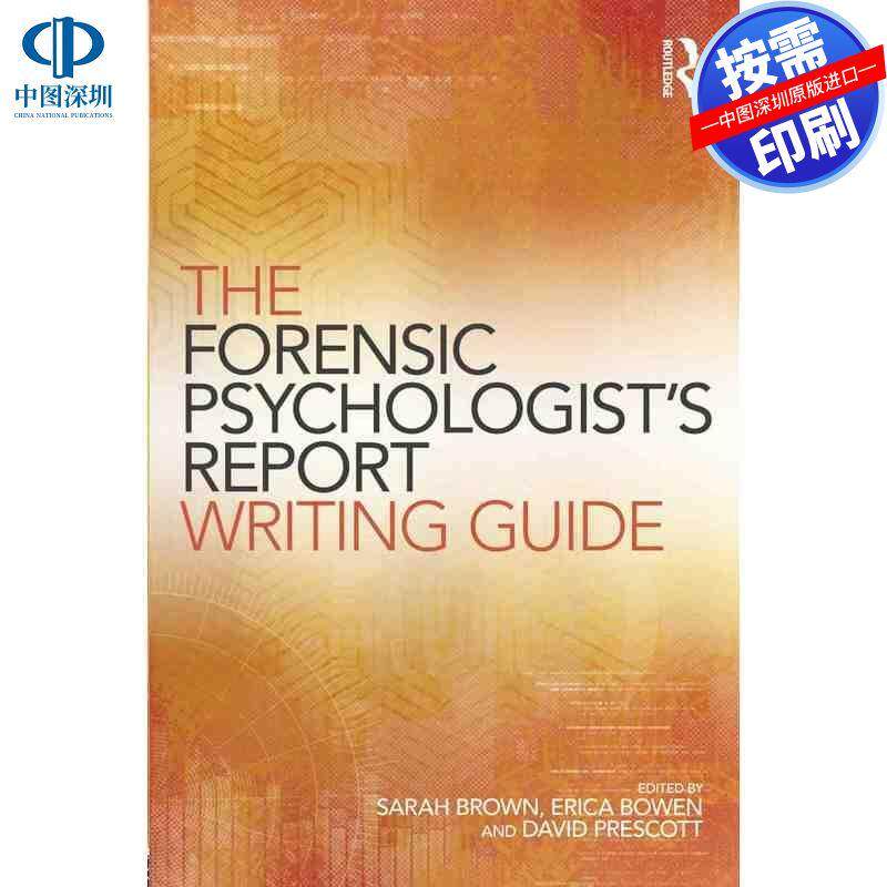 预售【按需印刷】英文原版 法医心理学家报告写作指南 The Forensic Psychologists Report Writing Guide 原装进口正版书籍