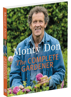 英文原版 DK生活百科 完整的园丁 The Complete Gardener Monty Don园艺智慧 家庭养花园艺设计 盆景盆栽养花书籍植物花卉大全进口