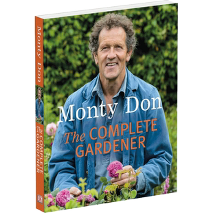 英文原版 DK生活百科 完整的园丁 The Complete Gardener Monty Don园艺智慧 家庭养花园艺设计 盆景盆栽养花书籍植物花卉大全进口