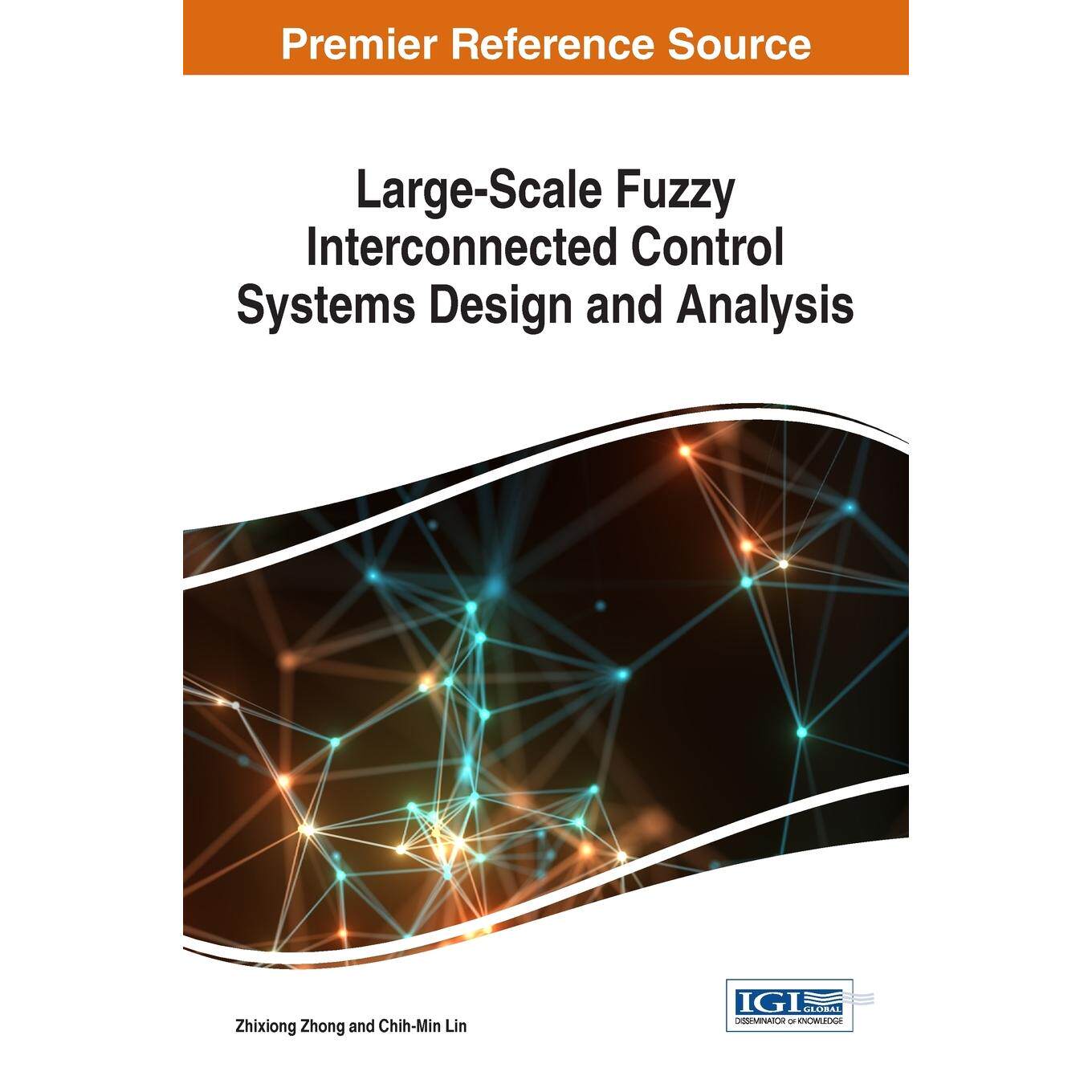 【预售 按需印刷】英文原版大规模模糊互联控制系统设计与分析Large-Scale Fuzzy Interconnected Control Systems Design and Ana