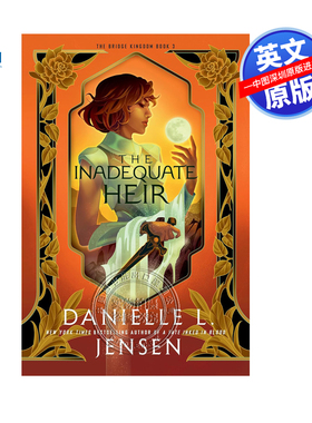 英文原版 桥梁王国系列 第3部：不称职的继承人 奇幻冒险小说 The Inadequate Heir 进口英文正版书籍