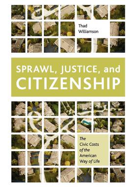 预售【按需印刷】英文原版 Sprawl  Justice  and Citizenship扩张、正义与公民身份 牛津大学出版 原版进口正版书籍