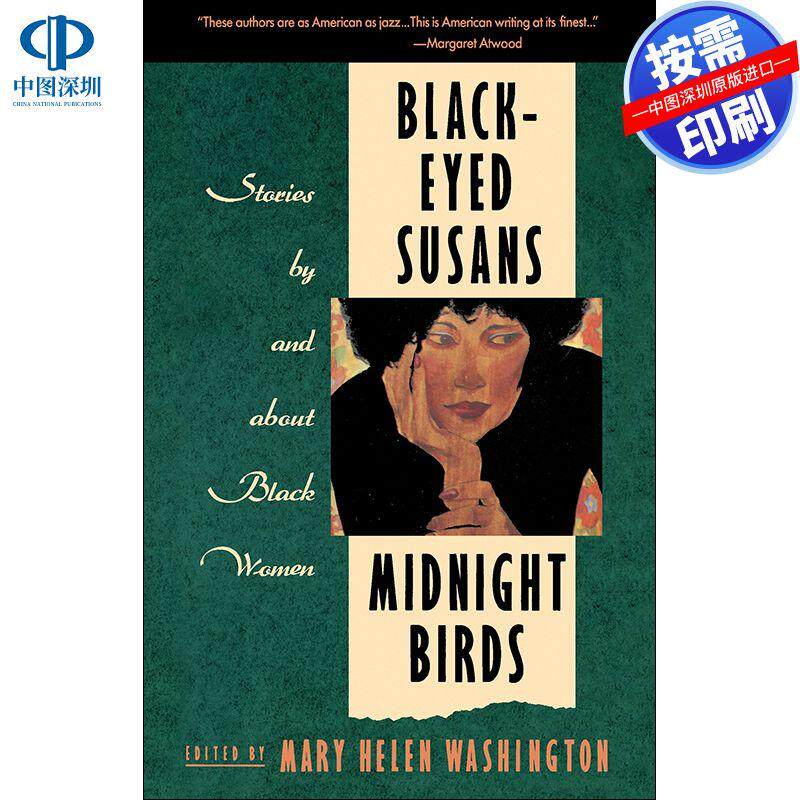 预售【按需印刷】英文原版 黑眼睛苏珊和午夜鸟Black-Eyed Susans and Midnight Birds原版进口书籍
