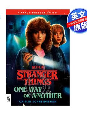 预售英文原版 怪奇物语：无论如何 Stranger Things: One Way or Another